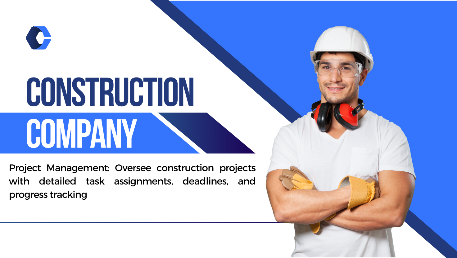 Construction